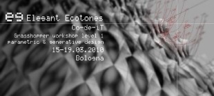 Elegant Ecotones - GH Workshop Bologna