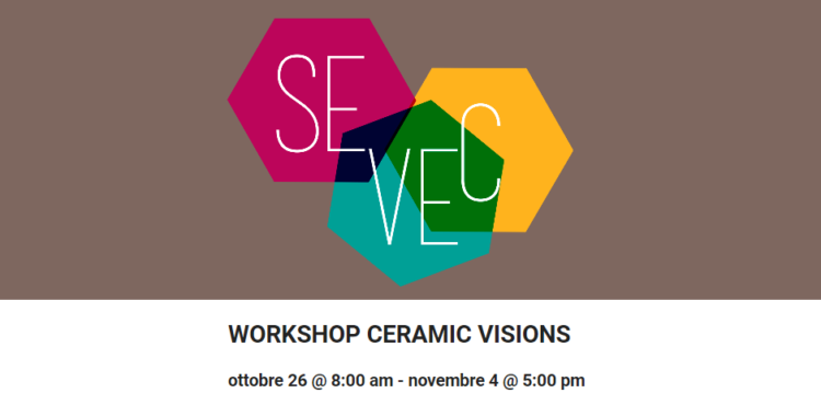 WORKSHOP CERAMIC VISIONS – DIGITAL CLAY - Mondovì (CN) 2-4 Nov 2018